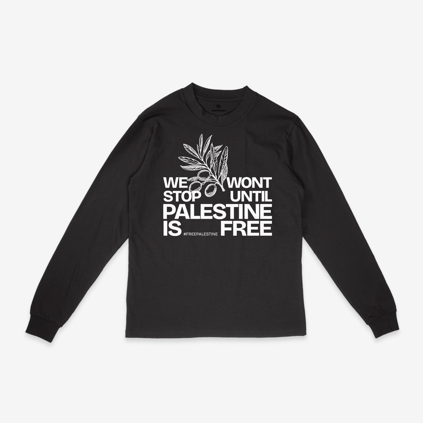 We Won't Stop | LS T-Shirt