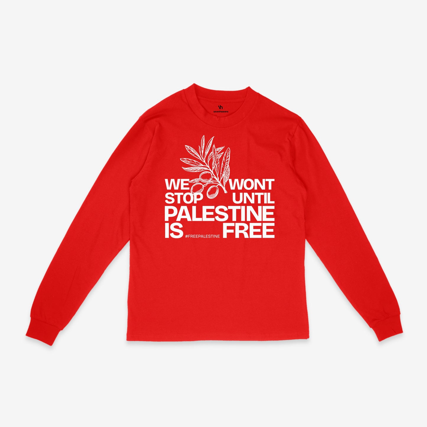 We Won't Stop | LS T-Shirt